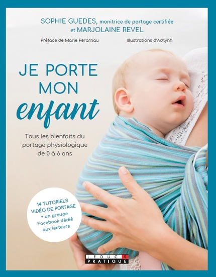 Livre Je Porte Mon Enfant Editions Leduc S 979 10 285 1698 7 Bebeluga