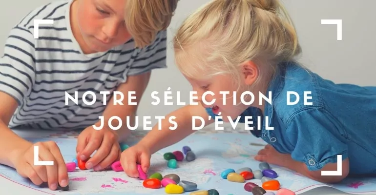 Nos jouets d'éveil